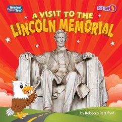Cover A Visit to the Lincoln Memorial