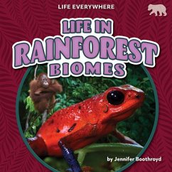Cover Life in Rainforest Biomes