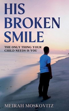 His Broken Smile - Moskovitz, Meirah