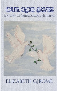 Our God Saves - Girome, Elizabeth