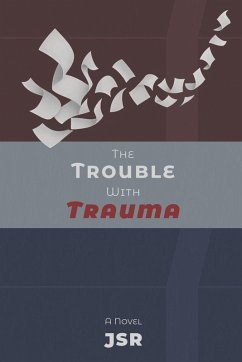 Cover The Trouble with Trauma