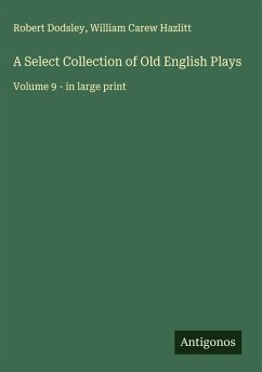 Cover A Select Collection of Old English Plays