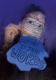 Putting it Into Words