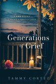 Generations of Grief