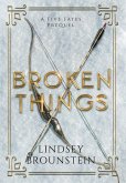 Broken Things Broken Things