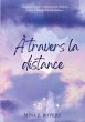 À travers la distance - Bild 1