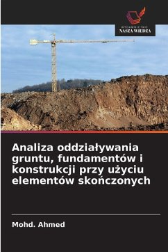 Analiza oddzia¿ywania gruntu, fundamentów i konstrukcji przy u¿yciu elementów sko¿czonych Cover Analiza oddzia¿ywania gruntu, fundamentów i konstrukcji przy u¿yciu elementów sko¿czonych