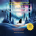 Il fait froid dehors ! / На улице холодно! (bilingue