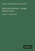 World's Best Histories -in eight volumes; France