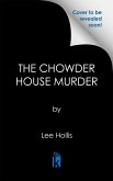 The Chowder House Murder