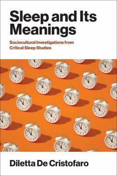 Sleep and Its Meanings - de Cristofaro, Diletta