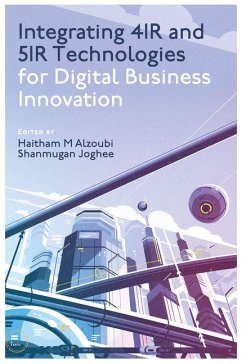Cover Integrating 4ir and 5ir Technologies for Digital Business Innovation