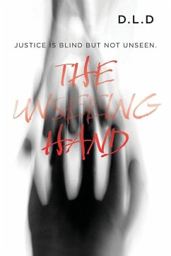The Unseeing Hand - D. L. D