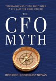The CFO Myth The CFO Myth