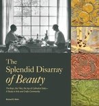 The Splendid Disarray of Beauty The Splendid Disarray of Beauty