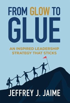 From Glow To Glue - Jaime, Jeffrey Jay From Glow To Glue - Jaime, Jeffrey Jay