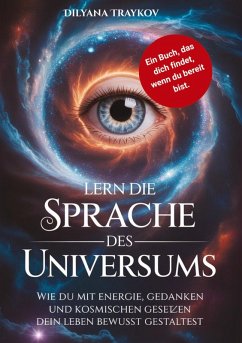 Lern die Sprache des Universums - Traykov, Dilyana