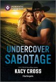 Undercover Sabotage Undercover Sabotage
