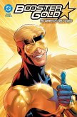 Booster Gold: The Complete 2007 Series Book Three Booster Gold: The Complete 2007 Series Book Three