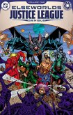 Elseworlds: Justice League Omnibus Vol. 1 Elseworlds: Justice League Omnibus Vol. 1