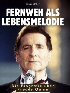 Cover Die Biografie über Freddy Quinn
