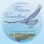 Volianas Vermächtnis