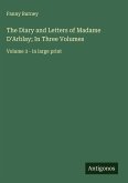 The Diary and Letters of Madame D'Arblay; In Three Volumes