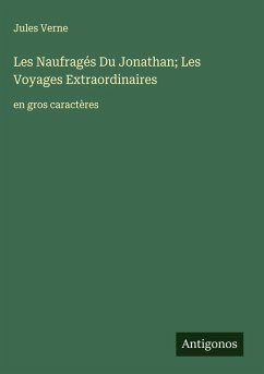 Cover Les Naufragés Du Jonathan; Les Voyages Extraordinaires