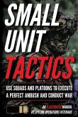 Small Unit Tactics Small Unit Tactics
