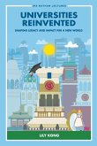 UNIVERSITIES REINVENTED