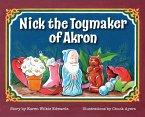 Nick The Toymaker Of Akron