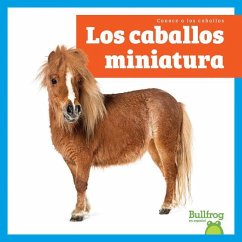 Cover Los Caballos Miniatura (Miniature Horses)