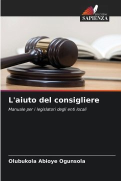 L'aiuto del consigliere - Ogunsola, Olubukola Abioye L'aiuto del consigliere - Ogunsola, Olubukola Abioye