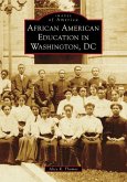 African American Education in Washington, DC African American Education in Washington, DC