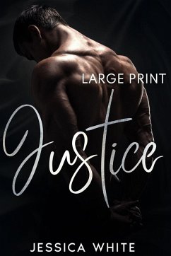 Justice (Large Print) - White, Jessica
