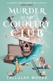 MURDER AT THE COUNTRY CLUB MURDER AT THE COUNTRY CLUB