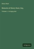 Memoirs of Henry Hunt, Esq. Memoirs of Henry Hunt, Esq.