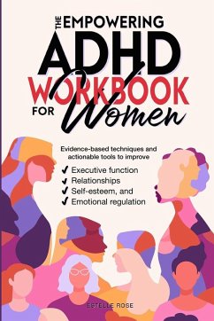 Cover The Empowering ADHD Workbook for Women
