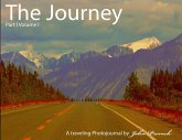 The Journey Part I Volume I The Journey Part I Volume I
