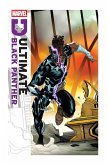 Ultimate Black Panther by Bryan Hill Vol. 4: Destiny and Destruction