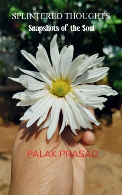 Splintered Thoughts - Prasad, Palak