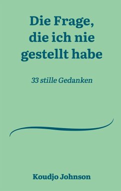 Cover Die Frage, die ich nie gestellt habe