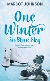 One Winter in Blue Sky One Winter in Blue Sky