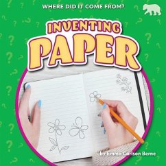 Inventing Paper - Berne, Emma Carlson