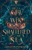 The Girl Who Shattered the Sea