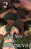 Gems and Journeys - Chapter 2