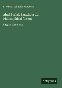 Cover Ainsi Parlait Zarathoustra; Philosophical fiction
