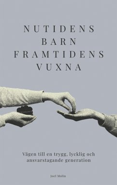 Cover Nutidens Barn Framtidens Vuxna