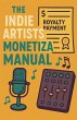The Indie Artists Monetization Manual - Bild 1