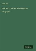 Four Short Stories By Emile Zola